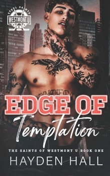 Edge of Temptation (The Saints of Westmont U) - Book #1 of the Saints of Westmont U