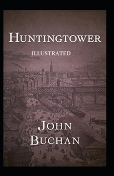 Paperback Huntingtower Illustrated Book