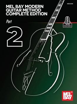Paperback Mel Bay Modern Guitar Method Complete Edition, Part 2 Book