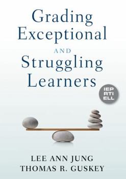 Paperback Grading Exceptional and Struggling Learners Book