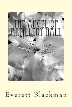 Paperback The Angel of Artillery Hall Book