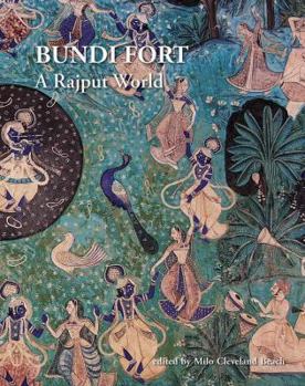 Hardcover Bundi Fort: A Rajput World Book