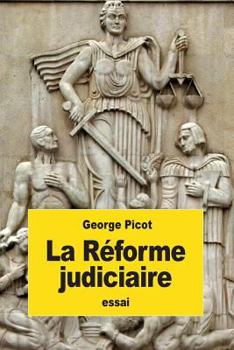 Paperback La Réforme judiciaire [French] Book