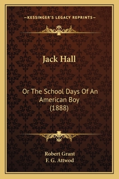 Jack Hall or the School Days of an America Boy