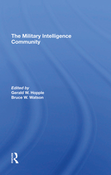 Hardcover The Military Intelligence Community Book