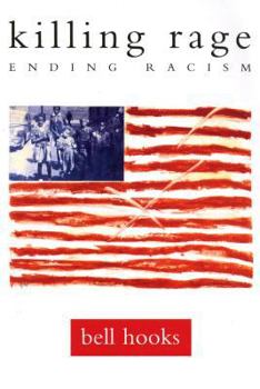 Paperback Killing Rage: Ending Racism Book