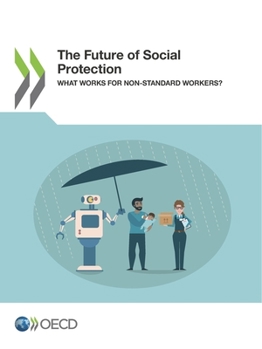 Paperback The Future of Social Protection Book