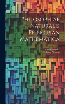Hardcover Philosophiae Naturalis Principian Mathematica [Latin] Book