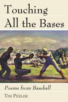 Paperback Touching All the Bases: Poems from Baseball Book