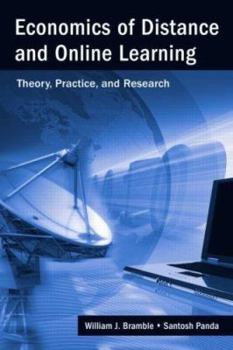 Paperback Economics of Distance and Online Learning: Theory, Practice and Research Book