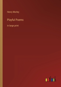 Paperback Playful Poems: in large print Book