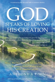 Paperback GOD Speaks of Loving His Creation Book