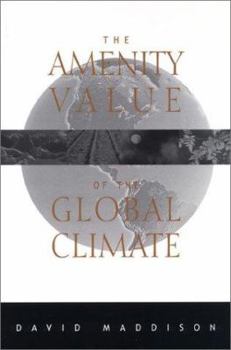 Paperback Amenity Value of the Global Climate Book