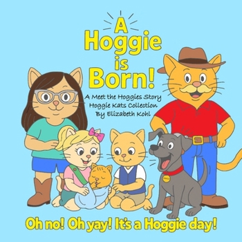 Paperback A Hoggie is Born! Book