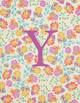 Paperback Y: Monogram Initial Y Notebook for Women and Girls-Bright Floral-120 Pages 8.5 x 11 Book