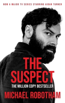 The Suspect: The White-Knuckle Thriller Behind the TV Series (Joe O'Loughlin Book 1)