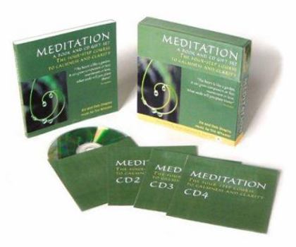Paperback Meditation: The Four-Step Course to Calmness and Clarity [With 4 CDs] Book