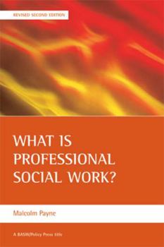 Paperback What Is Professional Social Work? Book