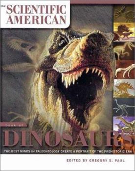 Paperback The Scientific American Book of Dinosaurs Book