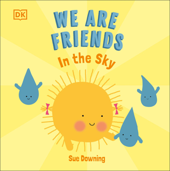 We Are Friends in the Sky