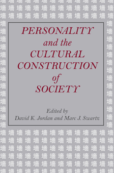 Paperback Personality and the Cultural Construction of Society Book