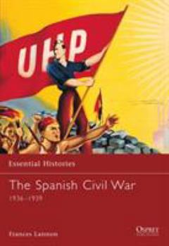 Paperback The Spanish Civil War: 1936-1939 Book