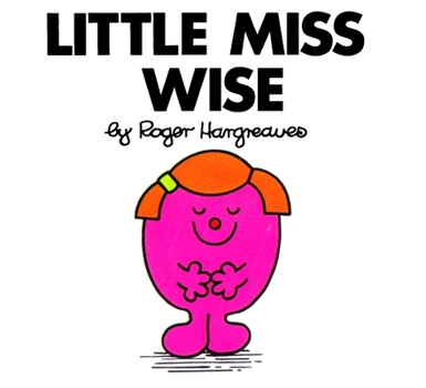 Little Miss Wise - Book #24 of the Little Miss Books