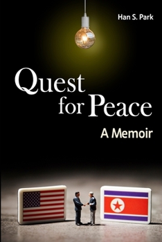 Paperback Quest for Peace: A memoir Book