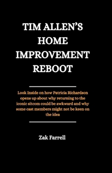 Paperback Tim Allen's Home Improvement Reboot Book