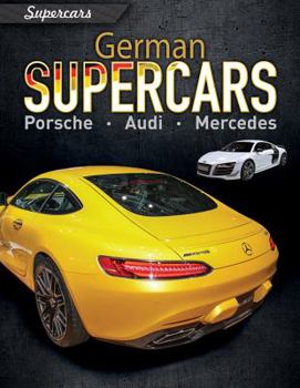 Paperback German Supercars: Porsche, Audi, Mercedes Book