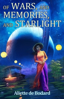 Paperback Of Wars, and Memories, and Starlight Book
