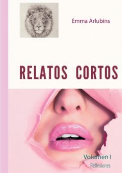 Paperback Relatos Cortos: Volumen I [Spanish] Book