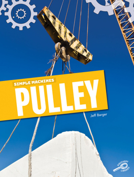 Hardcover Simple Machines Pulley Book