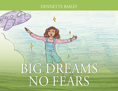 Paperback Big Dreams No Fears Book