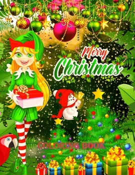 Paperback Merry Christmas Coloring Book: An Adult Coloring Book with Fun, Easy, and Relaxing Designs.And New and Expanded Editions, 100 Unique Designs, Ornamen Book