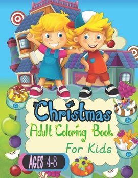 Paperback christmas coloring book for kids ages 4-8: Fun books for toddlers kids coloring books for kids Book