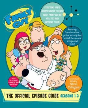 Paperback Family Guy: The Official Episode Guide: Seasons 1-3 Book