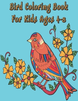 Paperback Bird Coloring Book for Kids ages 4-8 Book