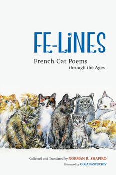 Paperback Fe-Lines: French Cat Poems Through the Ages Book