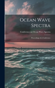 Hardcover Ocean Wave Spectra; Proceedings of a Conference Book
