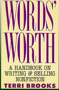 Paperback Word's Worth: A Handbook on Writing & Selling Nonfiction Book