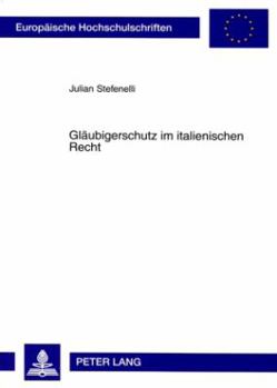 Paperback Glaeubigerschutz Im Italienischen Recht [German] Book