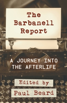 Paperback The Barbanell Report: A Journey into the Afterlife Book