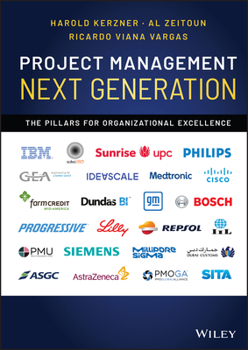 Hardcover Project Management Next Generation: The Pillars for Organizational Excellence Book