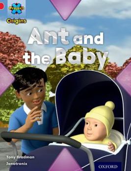 Paperback Project X Origins: Red Book Band, Oxford Level 2: Big and Small: Ant and the Baby Book