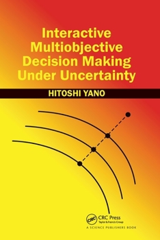 Paperback Interactive Multiobjective Decision Making Under Uncertainty Book