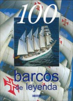 Hardcover 100 Barcos de Leyenda [Spanish] Book