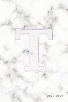 T 2020-2021: Weekly Monthly Planner | Personalized Marble Monogram | 6x9 in | 2020 Calendar Organizer with Bonus Dotted Grid Pages + Inspirational Quotes + To-Do Lists (Personalized Planners)