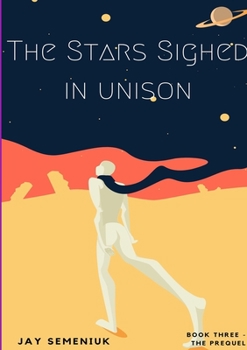 Paperback The Stars Sighed in Unison Book