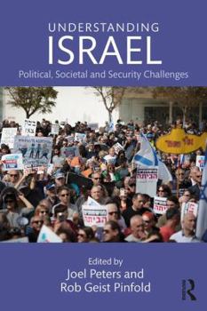 Paperback Understanding Israel: Political, Societal and Security Challenges Book